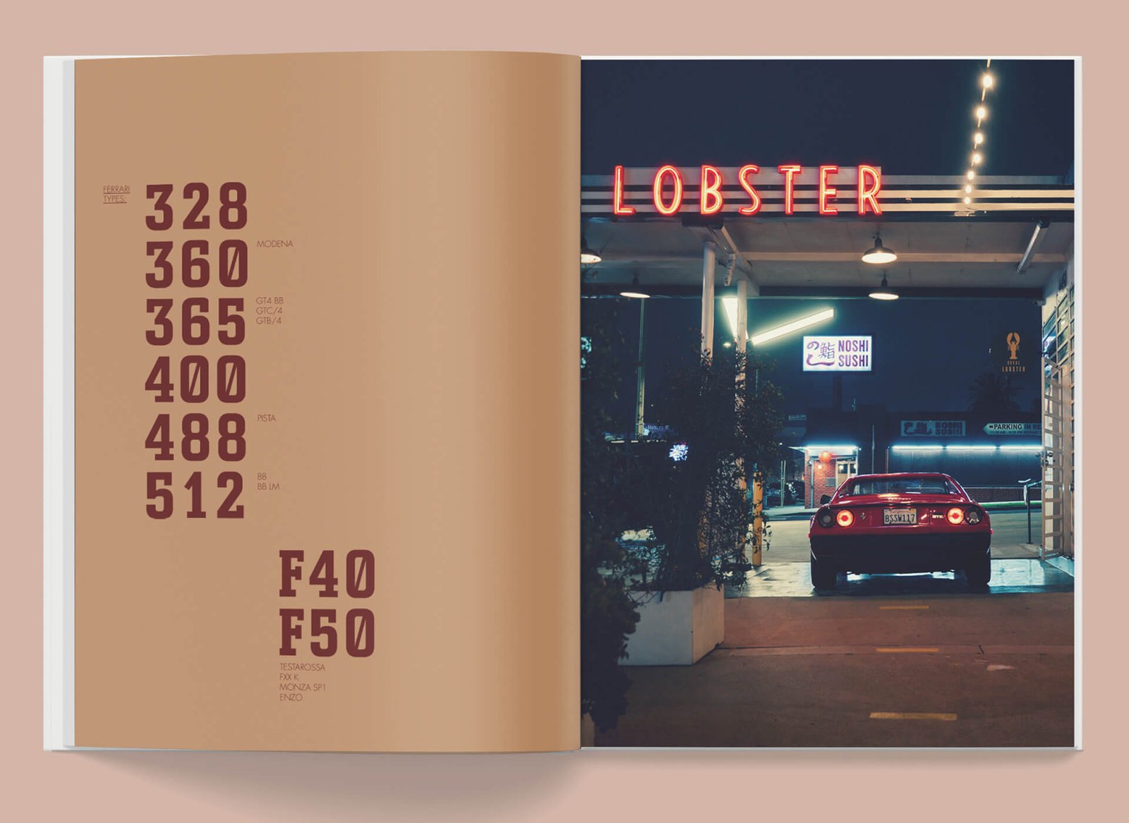 Under the Sun Ferrari book by Mirage - hedonistic car culture